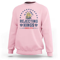 Rejecting Kings Since 1776 Sweatshirt Vintage Patriotic Ship No King In America
