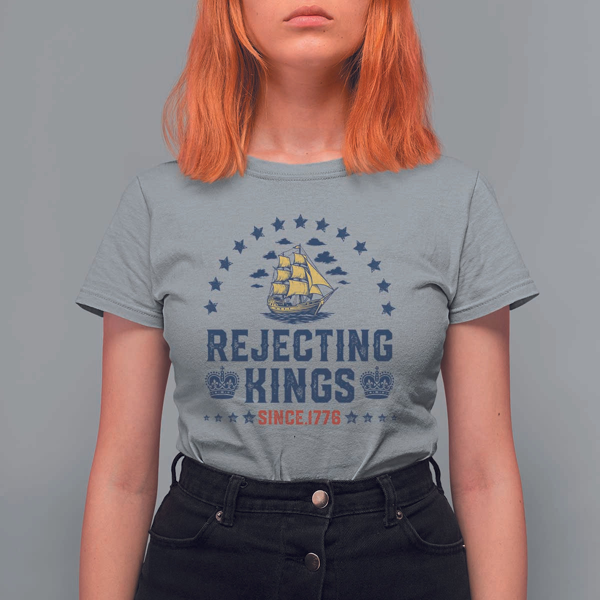 Rejecting Kings Since 1776 T Shirt For Women Vintage Patriotic Ship No King In America
