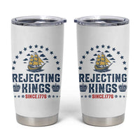 Rejecting Kings Since 1776 Tumbler Cup Vintage Patriotic Ship No King In America