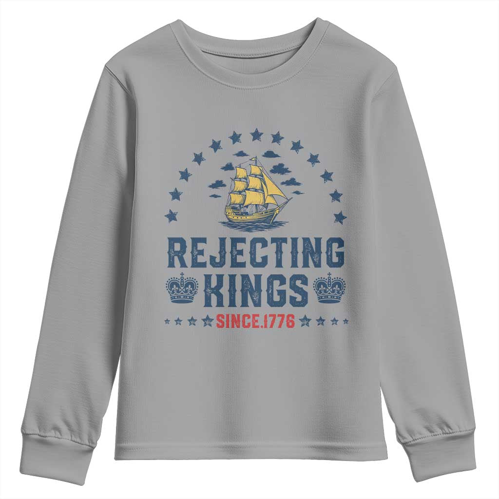 Rejecting Kings Since 1776 Youth Sweatshirt Vintage Patriotic Ship No King In America