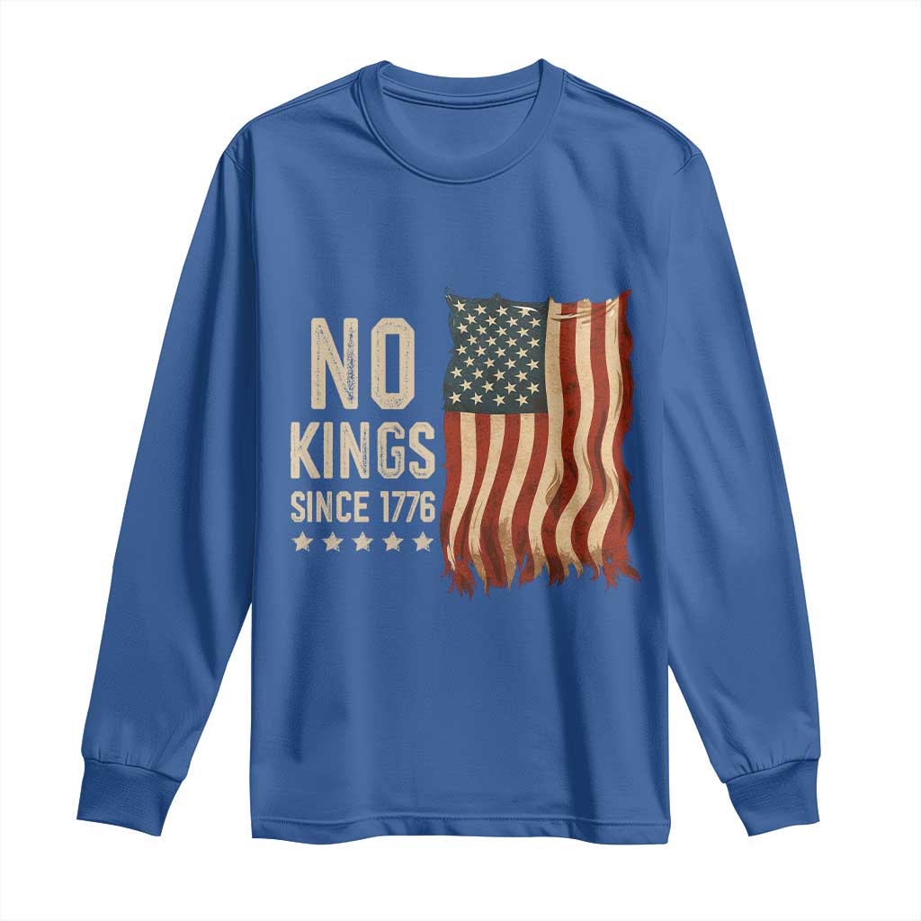 No Kings Since 1776 Long Sleeve Shirt Patriotic 4th Of July Distressed American Flag - Wonder Print Shop