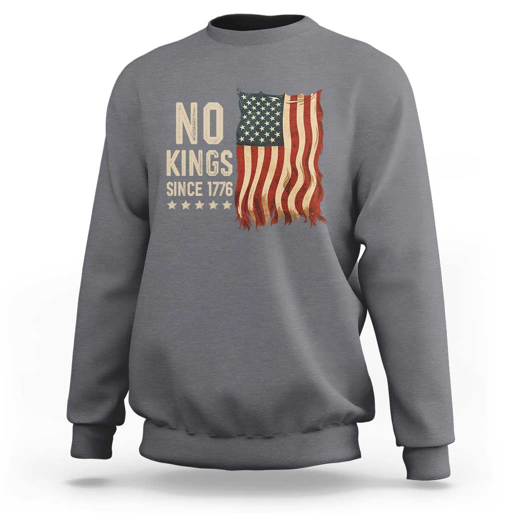 No Kings Since 1776 Sweatshirt Patriotic 4th Of July Distressed American Flag - Wonder Print Shop