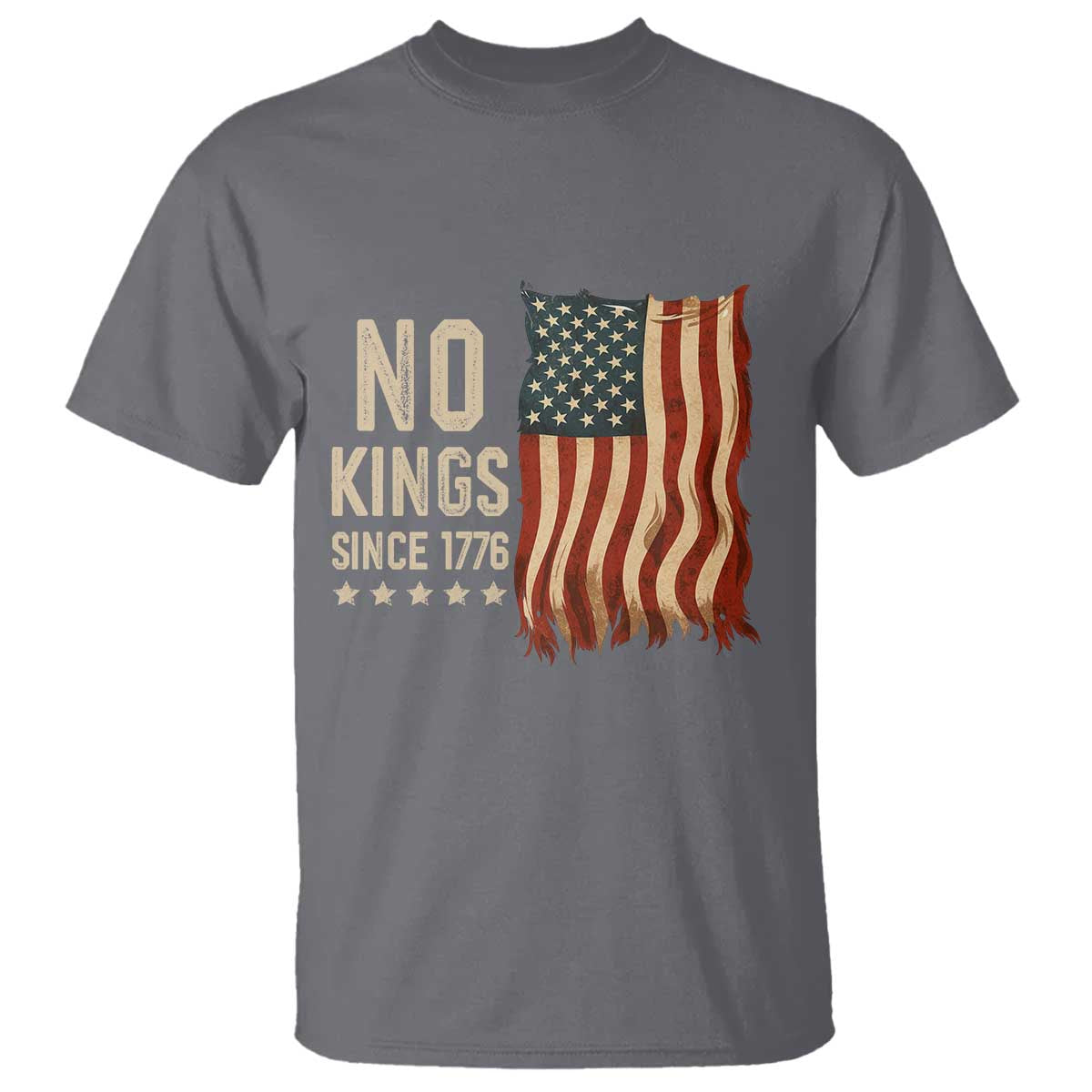 No Kings Since 1776 T Shirt Patriotic 4th Of July Distressed American Flag - Wonder Print Shop