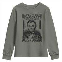 Funny Abe Lincoln Political History Youth Sweatshirt Havenot Seen Democrats This Mad Since Republicans Freed the Slaves - Wonder Print Shop