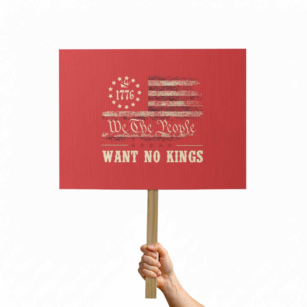 We The People Want No Kings Protest Sign Retro June 14th Vintage 1776 Flag Patriotic - Wonder Print Shop
