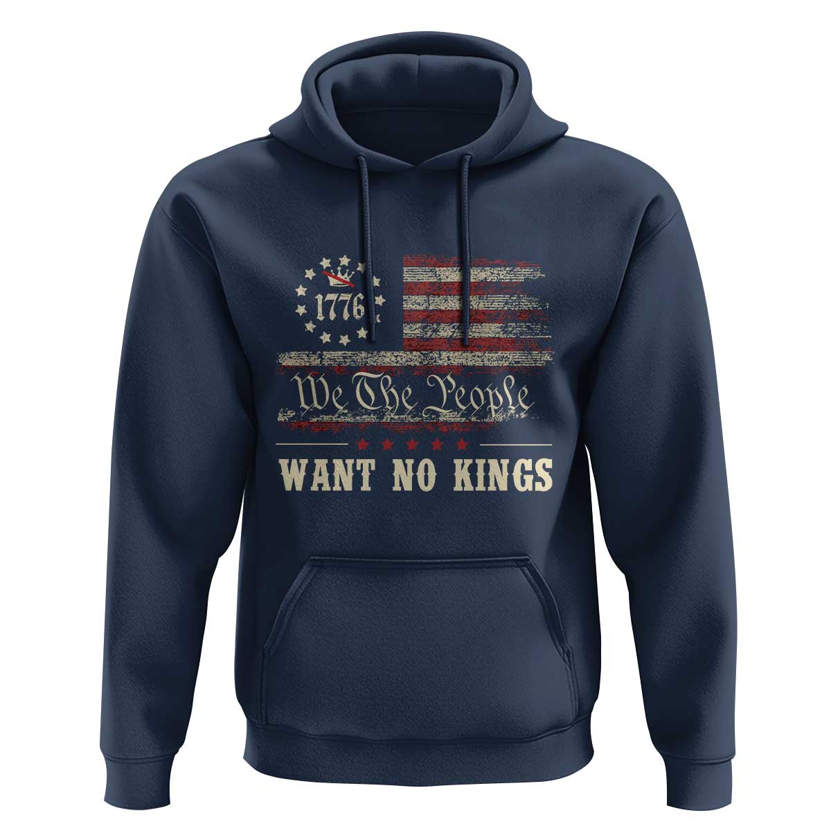 We The People Want No Kings Hoodie Retro June 14th Vintage 1776 Flag Patriotic - Wonder Print Shop