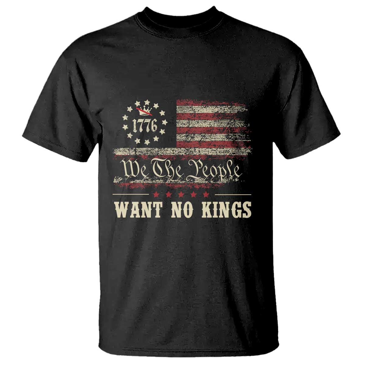 We The People Want No Kings T Shirt Retro June 14th Vintage 1776 Flag Patriotic - Wonder Print Shop