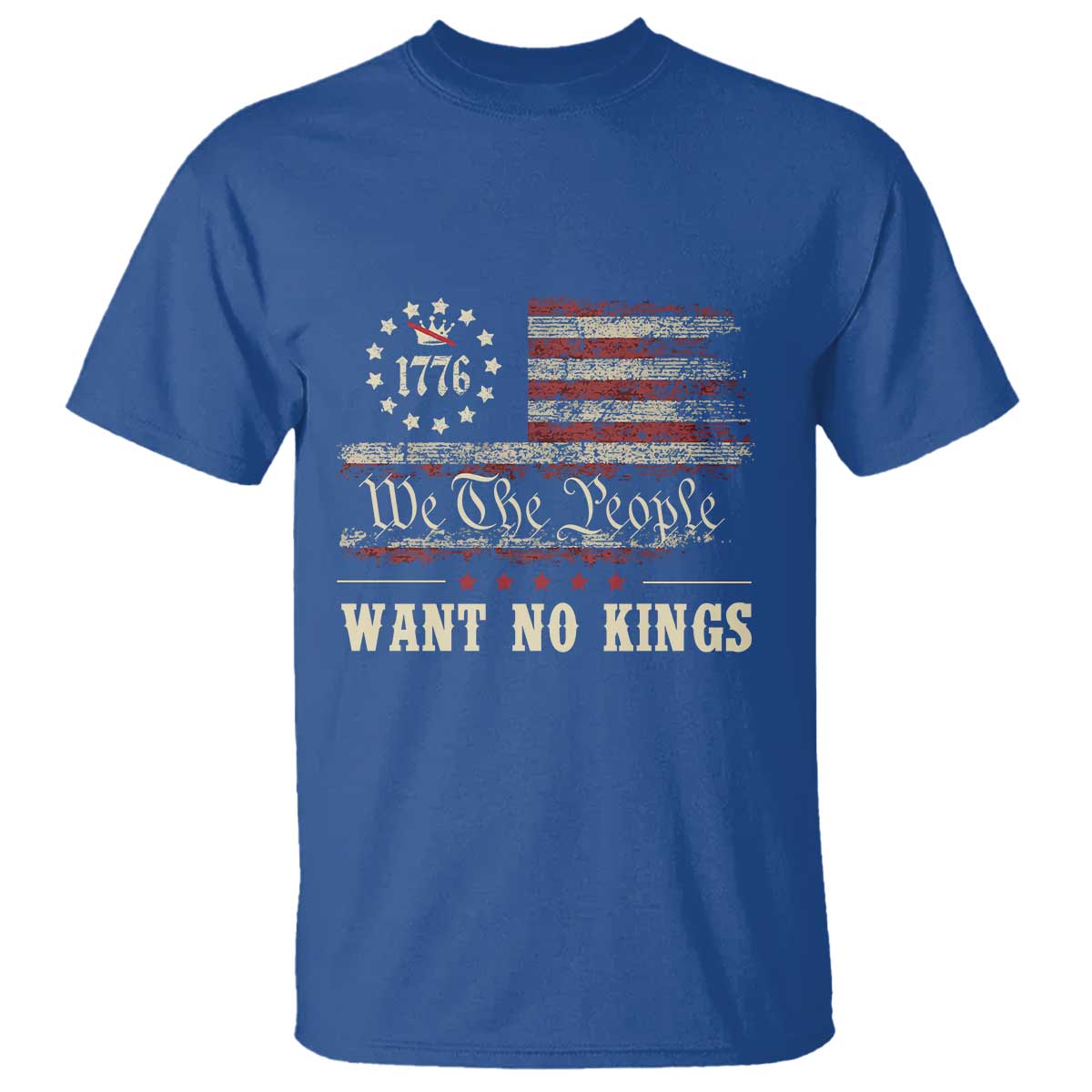 We The People Want No Kings T Shirt Retro June 14th Vintage 1776 Flag Patriotic - Wonder Print Shop
