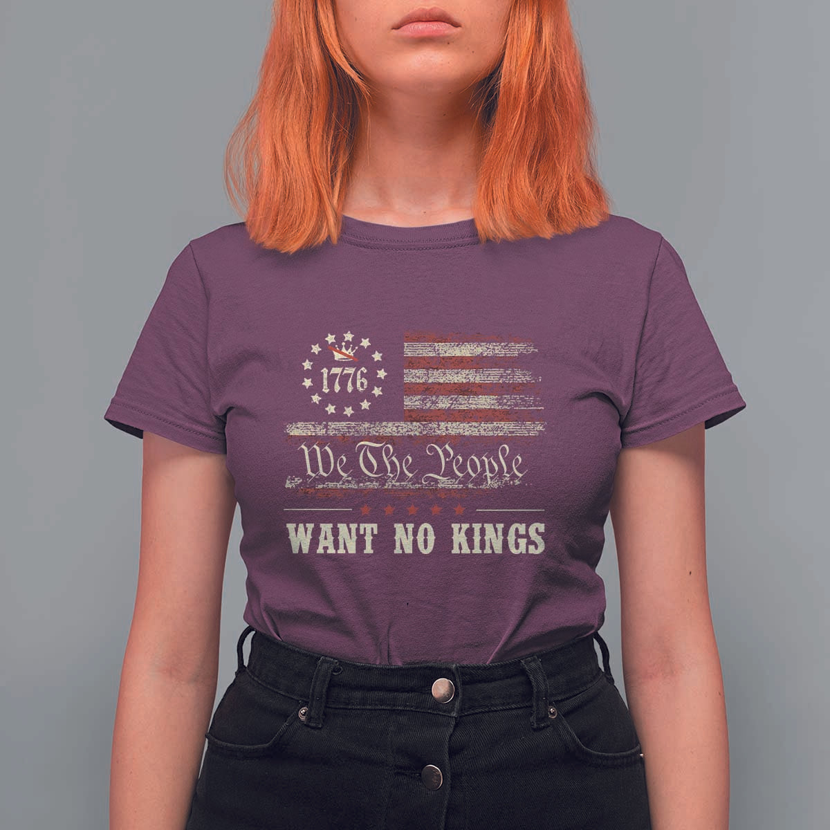 We The People Want No Kings T Shirt For Women Retro June 14th Vintage 1776 Flag Patriotic - Wonder Print Shop