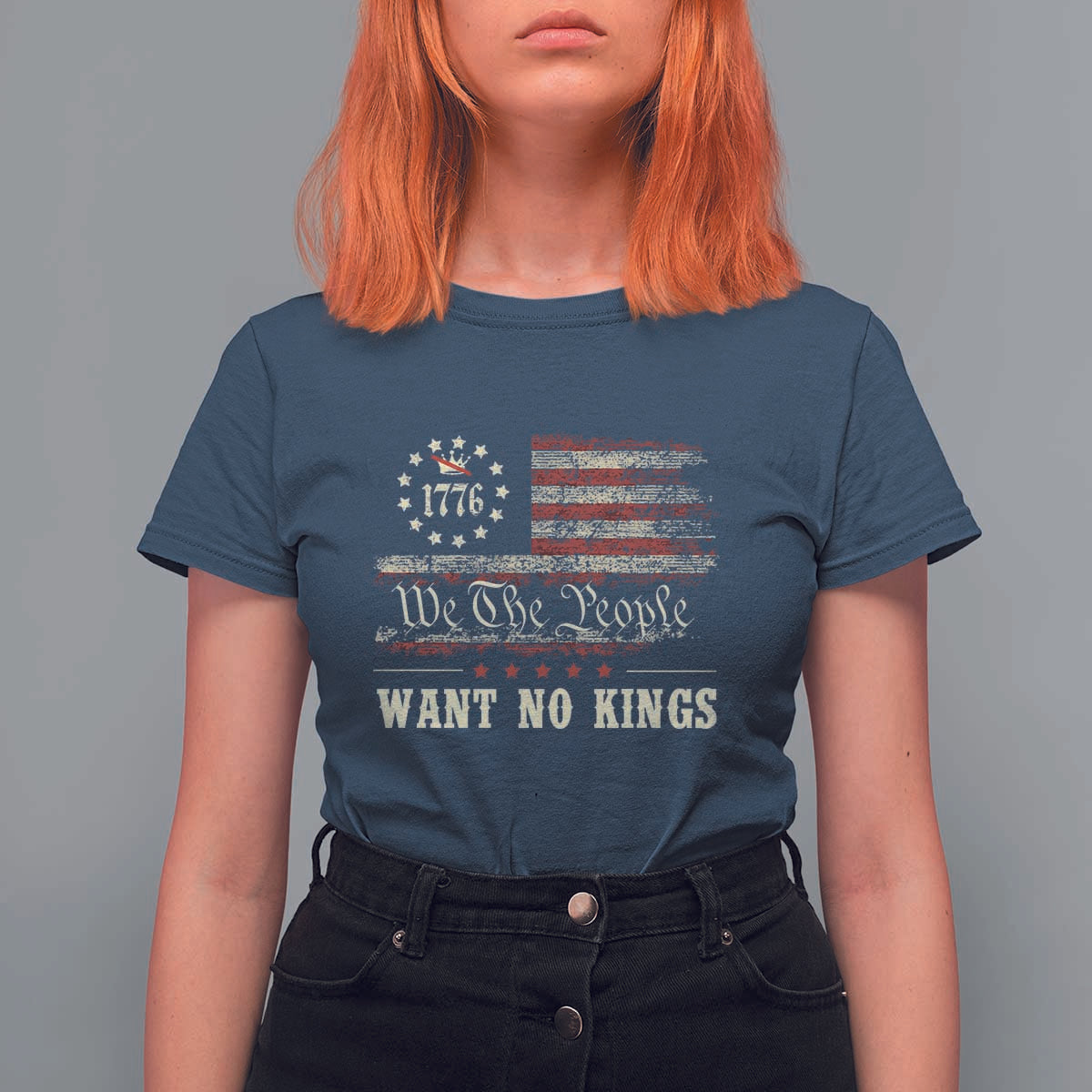 We The People Want No Kings T Shirt For Women Retro June 14th Vintage 1776 Flag Patriotic - Wonder Print Shop