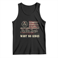 We The People Want No Kings Tank Top Retro June 14th Vintage 1776 Flag Patriotic - Wonder Print Shop