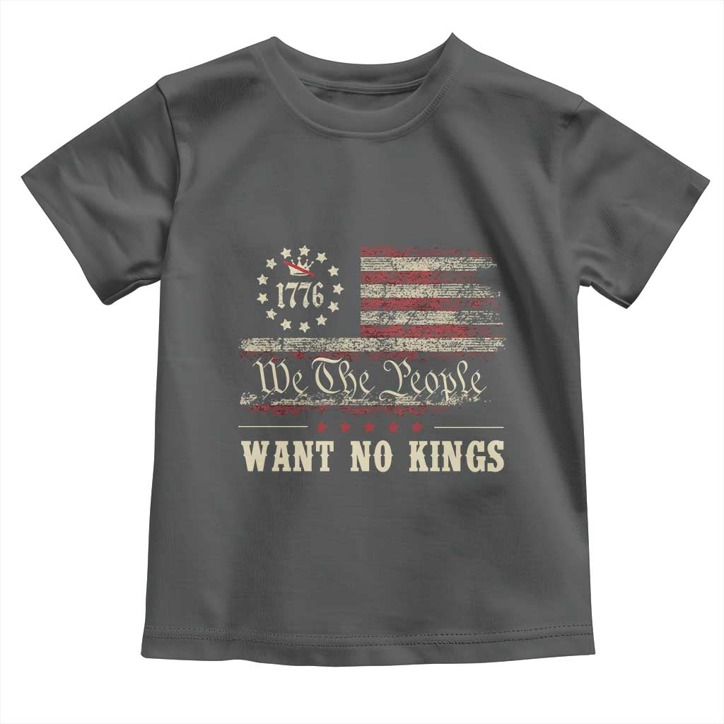 We The People Want No Kings Toddler T Shirt Retro June 14th Vintage 1776 Flag Patriotic - Wonder Print Shop