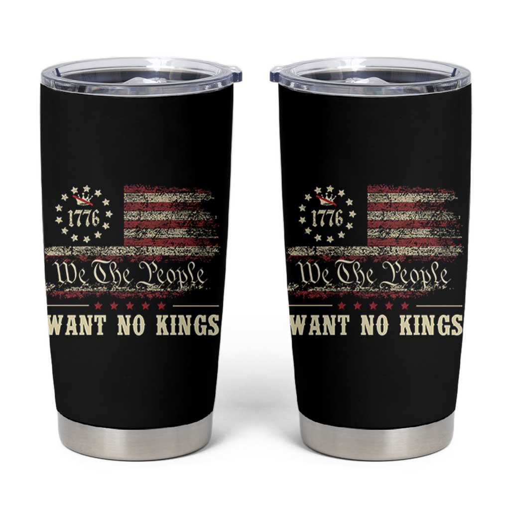 We The People Want No Kings Tumbler Cup Retro June 14th Vintage 1776 Flag Patriotic - Wonder Print Shop