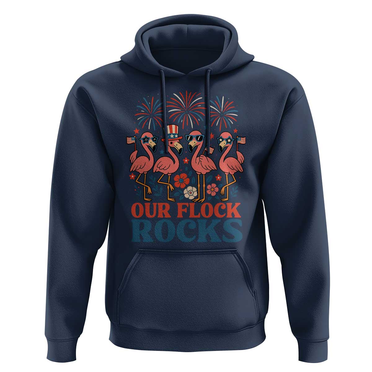 Our Flock Rocks Patriotic Flamingo Hoodie Funny 4th of July Family Matching - Wonder Print Shop