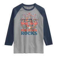 Our Flock Rocks Patriotic Flamingo Raglan Shirt Funny 4th of July Family Matching - Wonder Print Shop