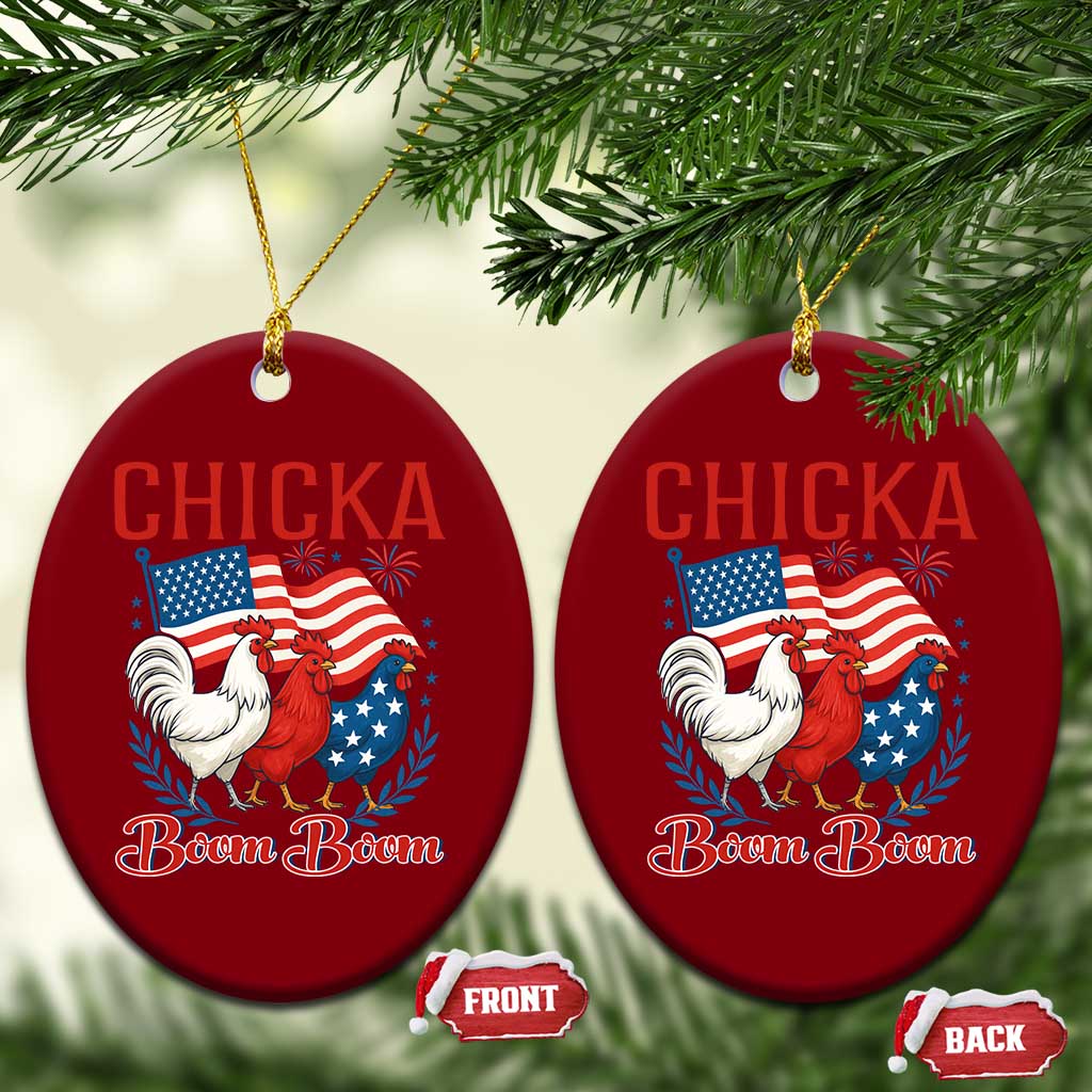 Chicka Boom Boom Patriotic Chicken Ceramic Ornament Funny Patriotic 4th of July Red White and Blue Farm - Wonder Print Shop