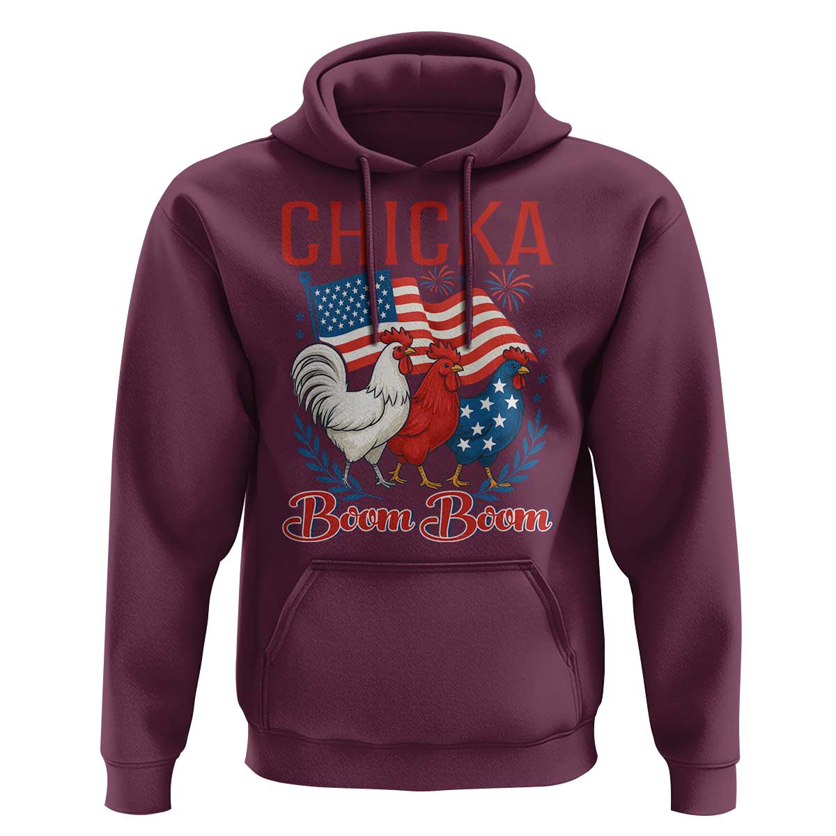 Chicka Boom Boom Patriotic Chicken Hoodie Funny Patriotic 4th of July Red White and Blue Farm - Wonder Print Shop