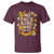 No Faux King Way 8647 T Shirt Subtle Resist 70s Retro Floral - Wonder Print Shop