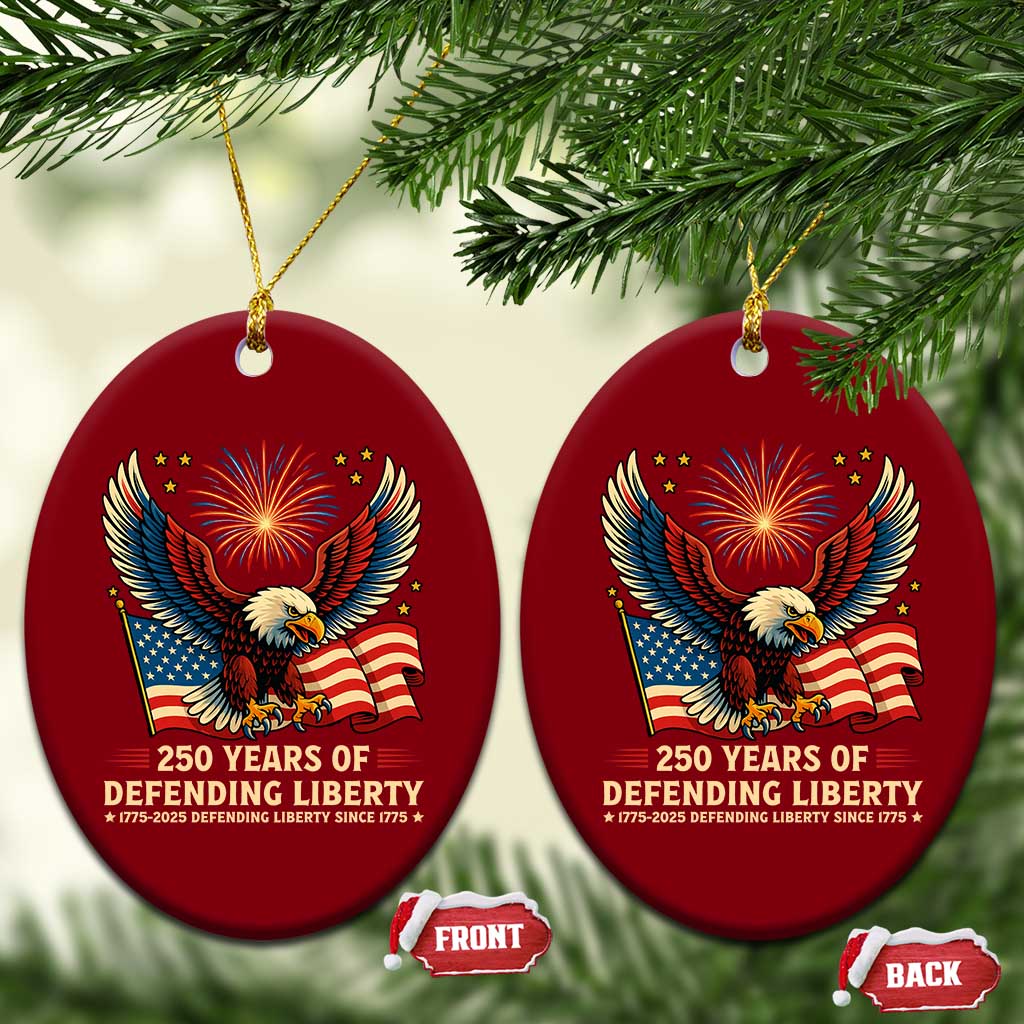 Patriotic Eagle US Army 250th Anniversary Ceramic Ornament 250 Years of Defending Liberty 1775 2025 - Wonder Print Shop