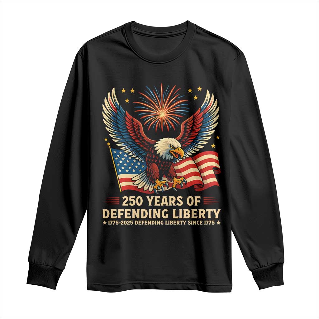 Patriotic Eagle US Army 250th Anniversary Long Sleeve Shirt 250 Years of Defending Liberty 1775 2025 - Wonder Print Shop