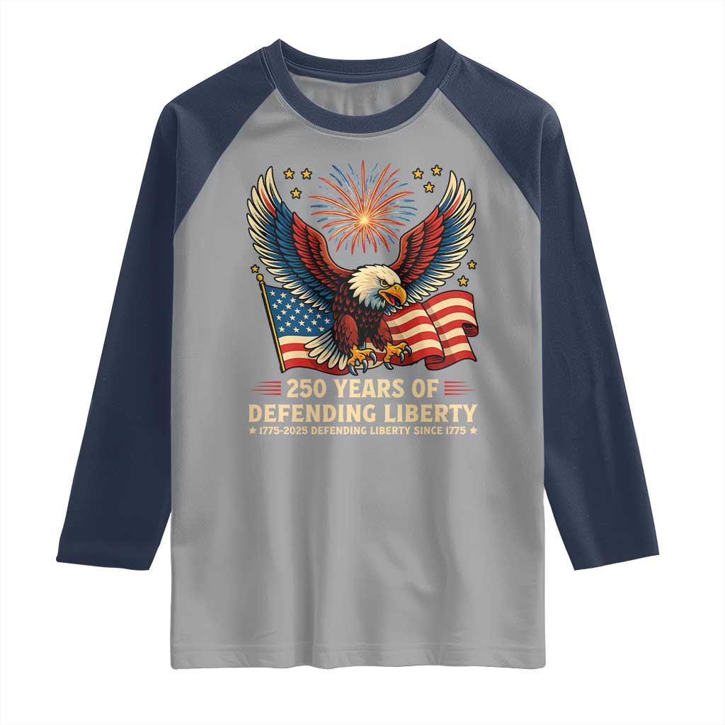 Patriotic Eagle US Army 250th Anniversary Raglan Shirt 250 Years of Defending Liberty 1775 2025 - Wonder Print Shop