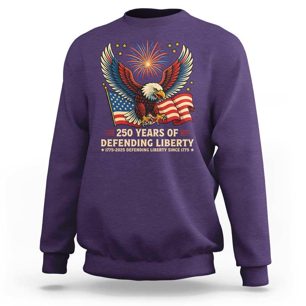 Patriotic Eagle US Army 250th Anniversary Sweatshirt 250 Years of Defending Liberty 1775 2025 - Wonder Print Shop