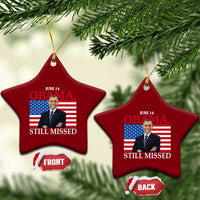 Obama Still Missed Ceramic Ornament Patriotic Tribute for June 14 - Wonder Print Shop