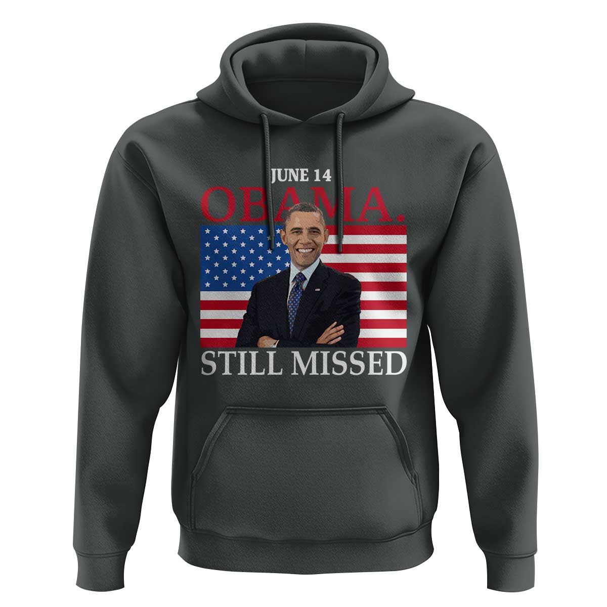 Obama Still Missed Hoodie Patriotic Tribute for June 14