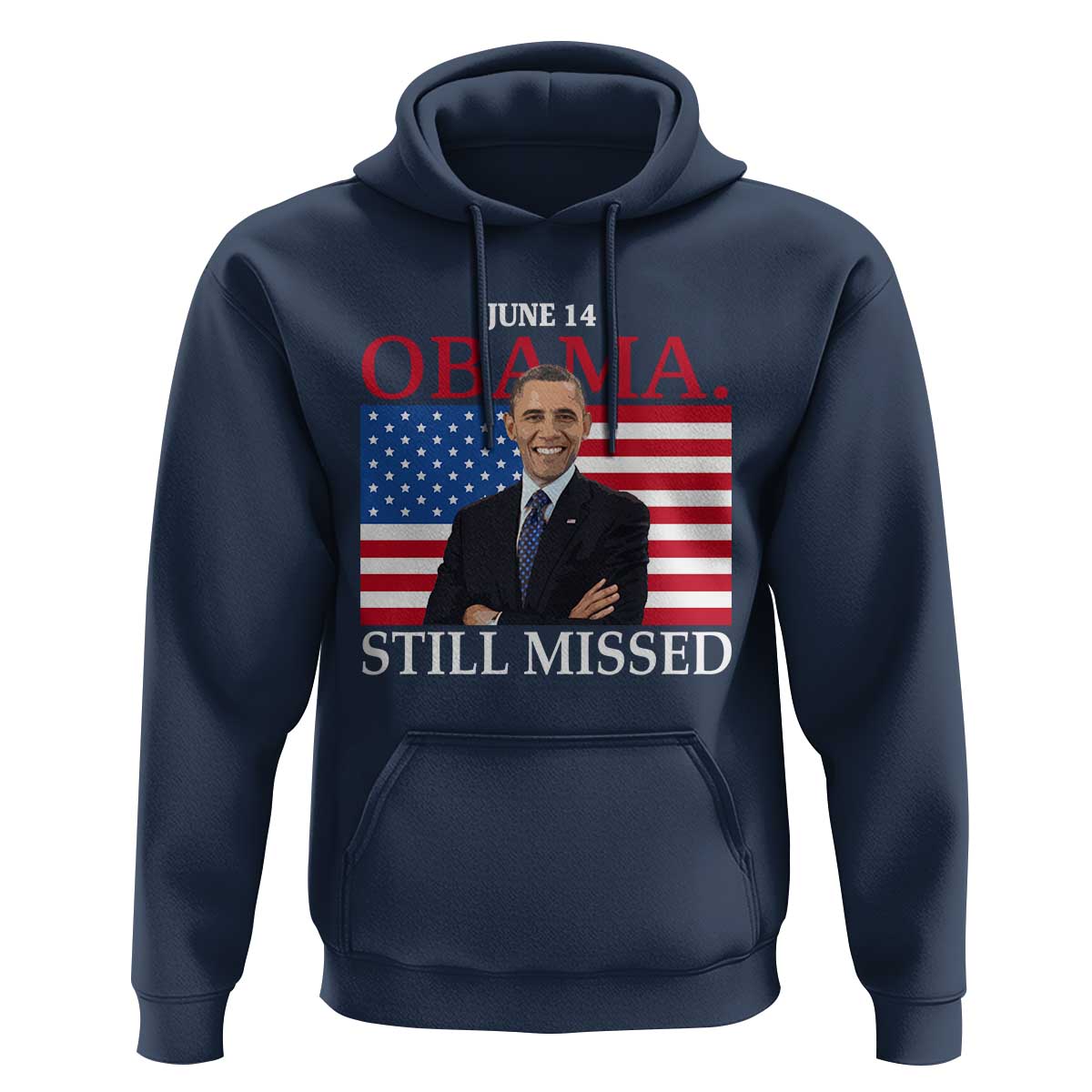Obama Still Missed Hoodie Patriotic Tribute for June 14