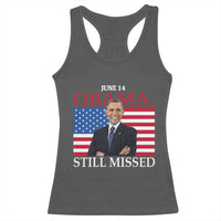 Obama Still Missed Racerback Tank Top Patriotic Tribute for June 14