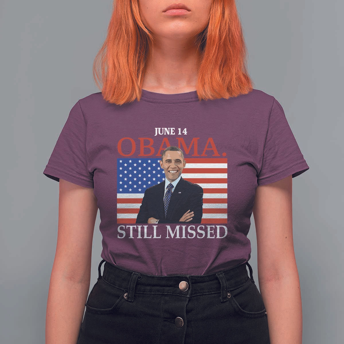Obama Still Missed T Shirt For Women Patriotic Tribute for June 14
