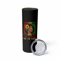 Juneteenth 1865 Black Freedom Celebration Skinny Tumbler Afrocentric Pride Melanin Girl
