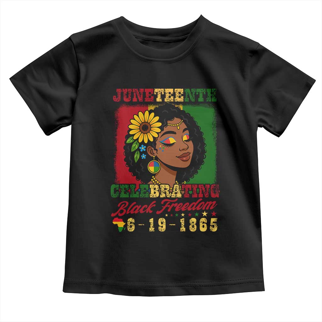 Juneteenth 1865 Black Freedom Celebration Toddler T Shirt Afrocentric Pride Melanin Girl