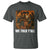 Black Women Empowerment T Shirt We Told Y'all 92% Vote