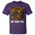 Black Women Empowerment T Shirt We Told Y'all 92% Vote