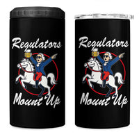 Funny Founding Father Patriotic Drinking 4 in 1 Can Cooler Tumbler Regulators Mount Up 4th of July - Wonder Print Shop