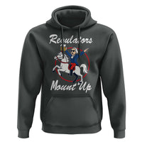 Funny Founding Father Patriotic Drinking Hoodie Regulators Mount Up 4th of July - Wonder Print Shop