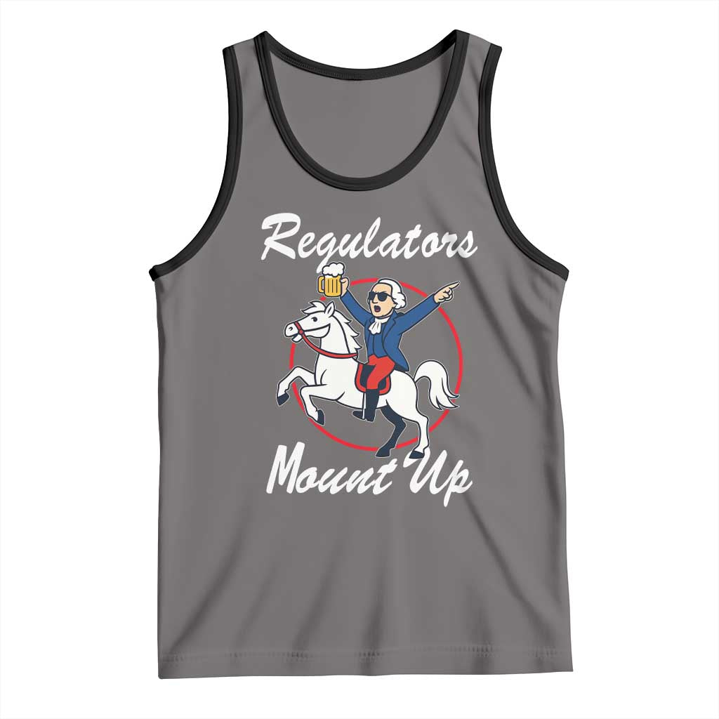Funny Founding Father Patriotic Drinking Tank Top Regulators Mount Up 4th of July - Wonder Print Shop