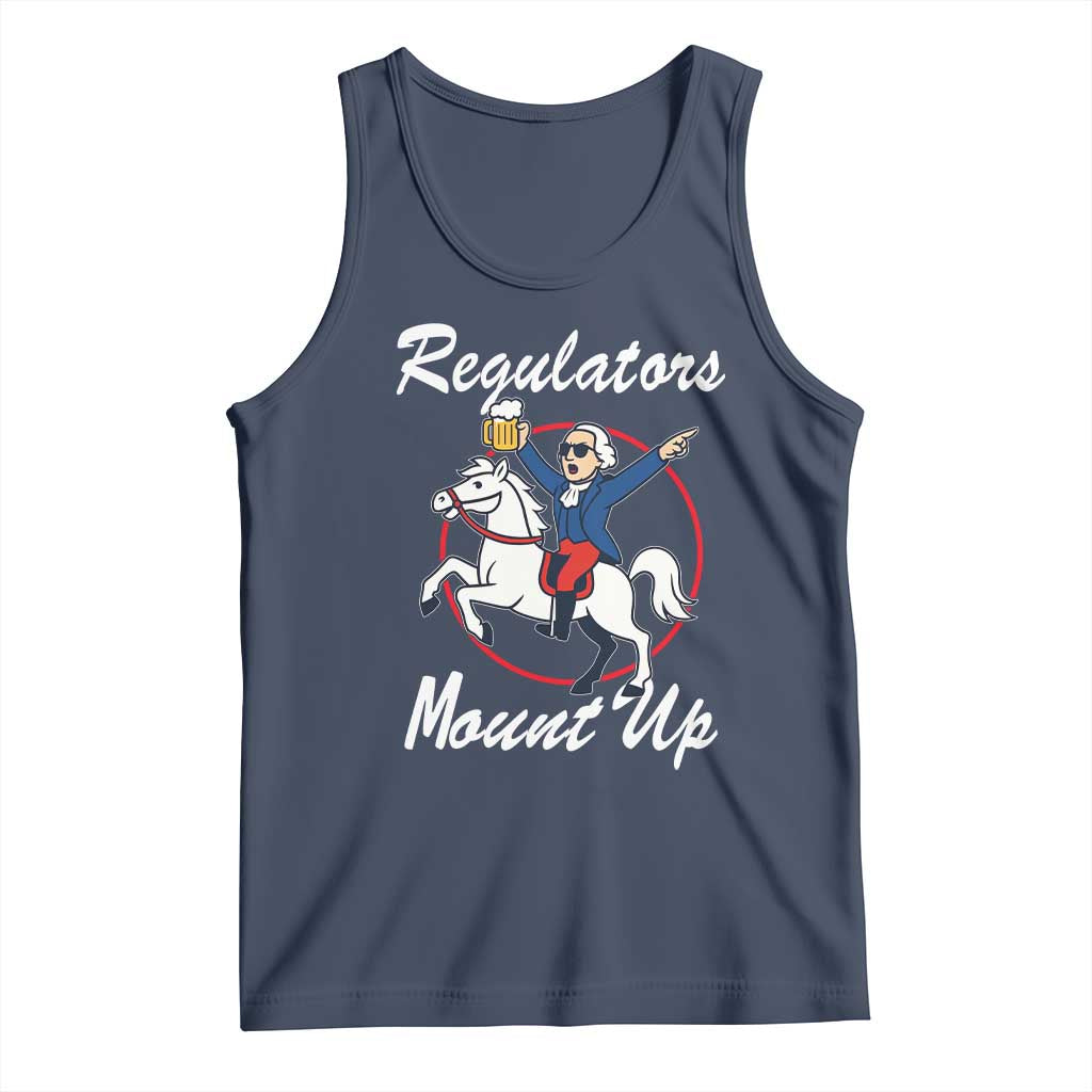 Funny Founding Father Patriotic Drinking Tank Top Regulators Mount Up 4th of July - Wonder Print Shop