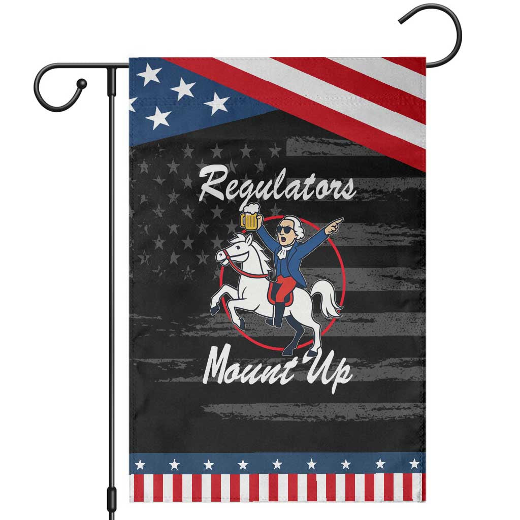 Funny Founding Father Patriotic Drinking Garden Flag Regulators Mount Up 4th of July