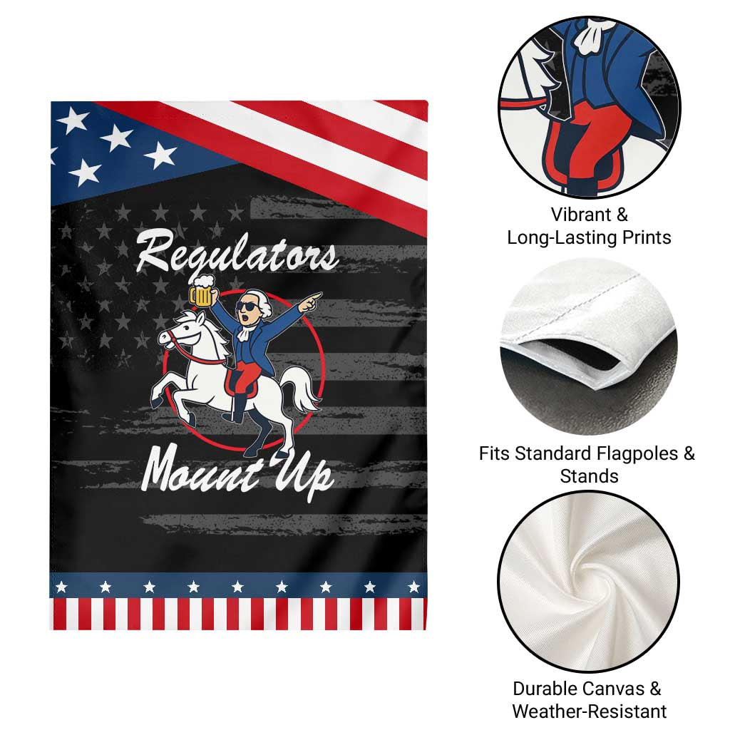 Funny Founding Father Patriotic Drinking Garden Flag Regulators Mount Up 4th of July