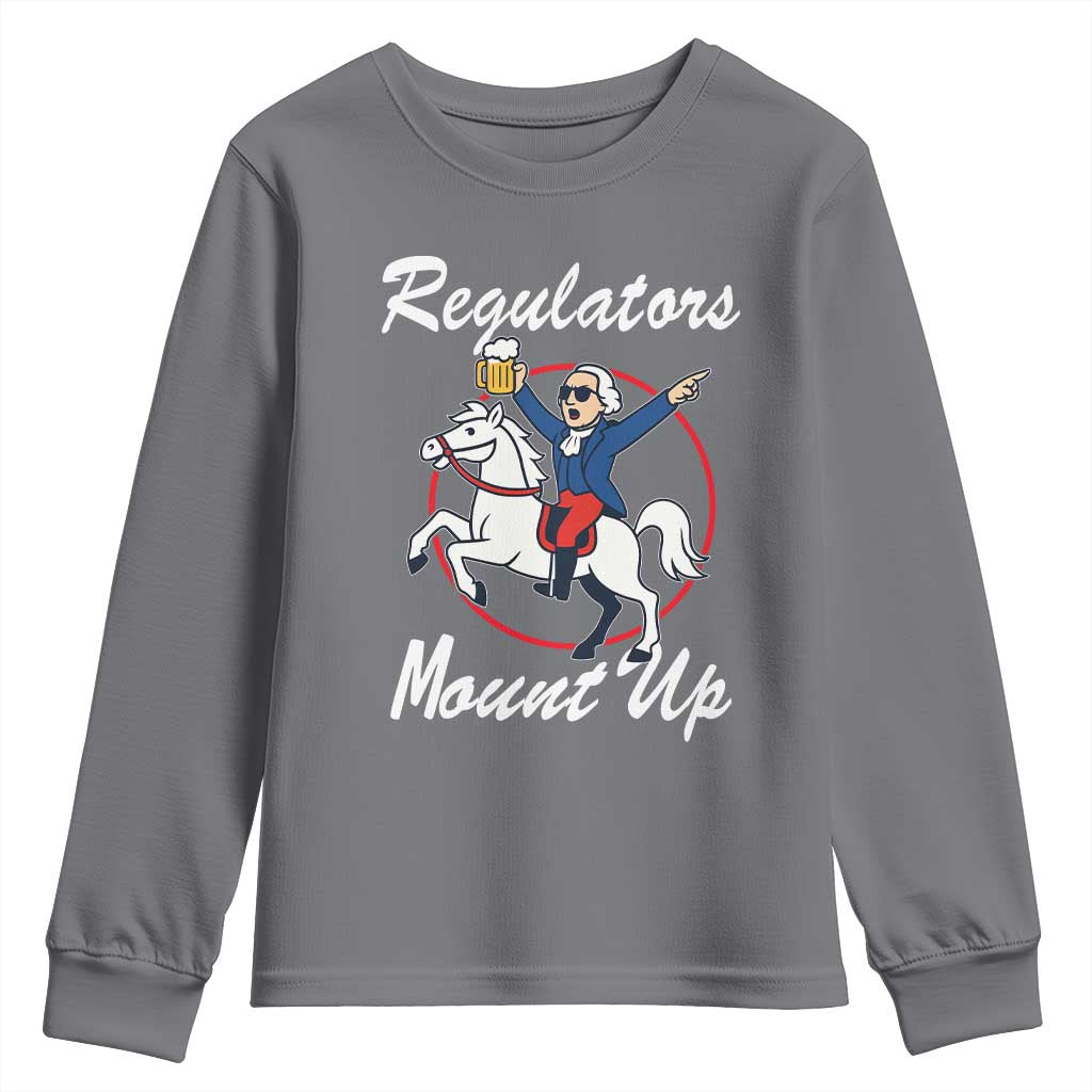 Funny Founding Father Patriotic Drinking Youth Sweatshirt Regulators Mount Up 4th of July - Wonder Print Shop