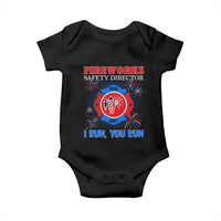 Fireworks Safety Director Baby Onesie I Run You Run Funny 4th of July Patriotic - Wonder Print Shop