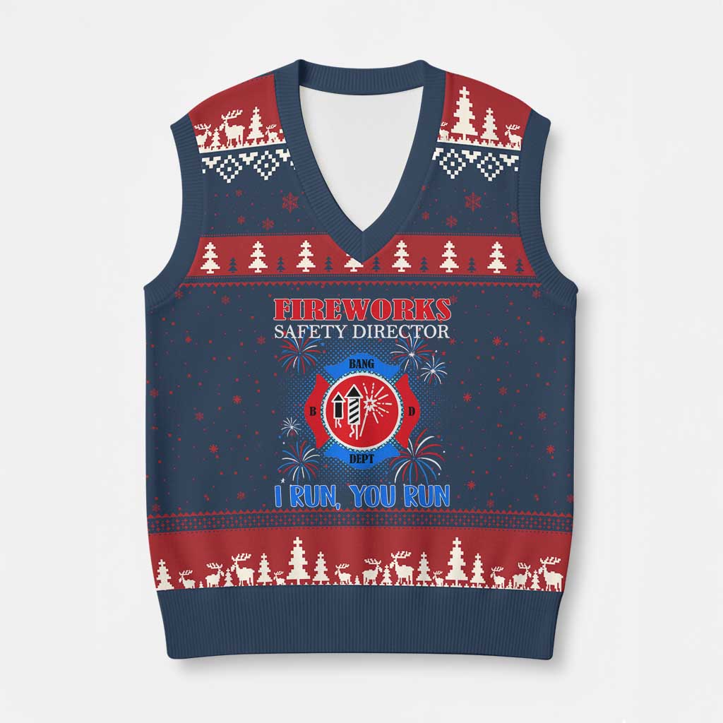 Fireworks Safety Director V-Neck Knit Sweater Vest I Run You Run Funny 4th of July Patriotic - Wonder Print Shop