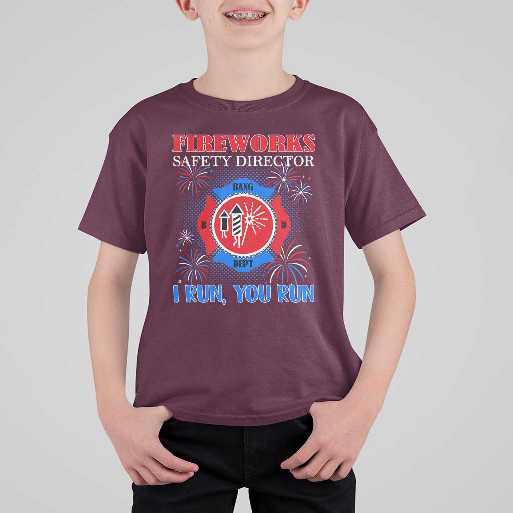 Fireworks Safety Director T Shirt For Kid I Run You Run Funny 4th of July Patriotic - Wonder Print Shop