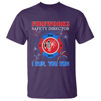 Fireworks Safety Director T Shirt I Run You Run Funny 4th of July Patriotic - Wonder Print Shop