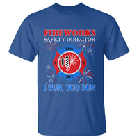 Fireworks Safety Director T Shirt I Run You Run Funny 4th of July Patriotic - Wonder Print Shop