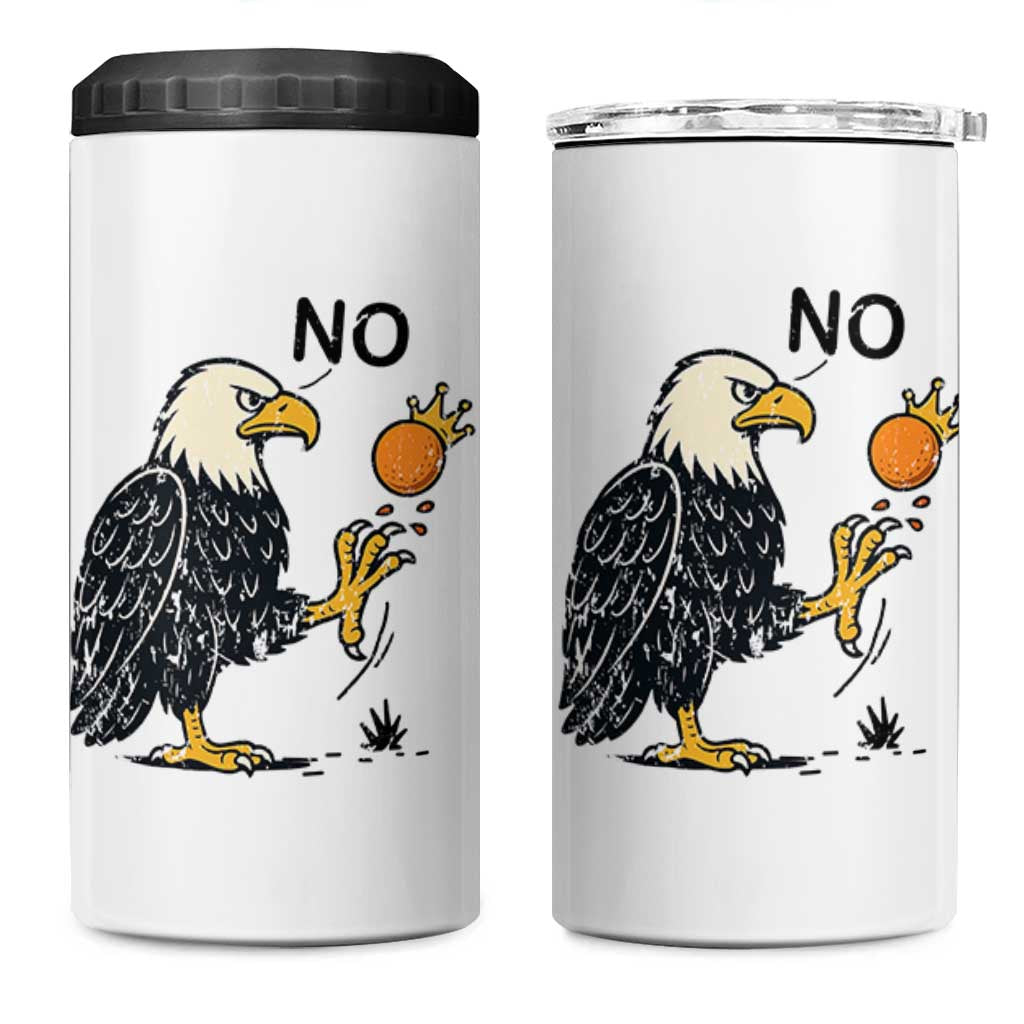 Bald Eagle No Kings In America 4 in 1 Can Cooler Tumbler No Orange We The People Patriotic Political Statement - Wonder Print Shop