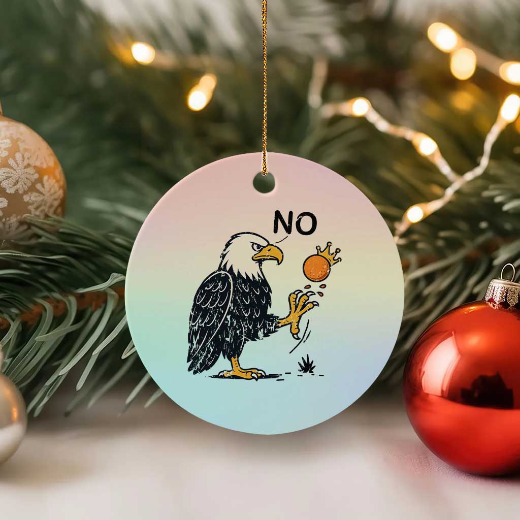 Bald Eagle No Kings In America Ceramic Ornament No Orange We The People Patriotic Political Statement - Wonder Print Shop