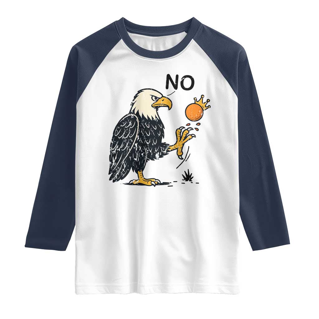 Bald Eagle No Kings In America Raglan Shirt No Orange We The People Patriotic Political Statement - Wonder Print Shop